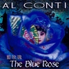 Al Conti: The Blue Rose