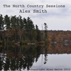 Alex Smith: The North Country Sessions