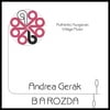 Andrea Gerak & Barozda: Authentic Hungarian Village Music