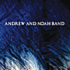 Andrew & Noah Band: Andrew & Noah Band