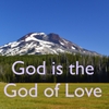 Animatedfaith: God Is the God of Love