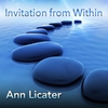 Ann Licater: Invitation from Within