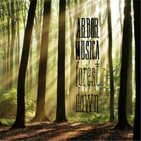 Arbor Musica: Forest Dawn