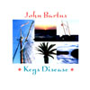 John Bartus: Keys Disease