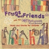 Bellavente Wind Quintet: Frogs and Friends with the Bellavente Wind Quintet Music and Stories for Children