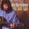 Ken Bierschbach: The Bold Type