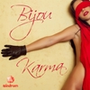 Bijou: Karma (Radio Edit)