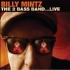 Billy Mintz: The 2 Bass Band... (Live)