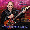 Bob Howe: The Bluebell Polka