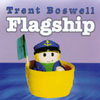 Trent Boswell: Flagship