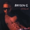 Brysen G: Grown