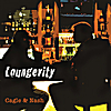 Cagle & Nash: Loungevity