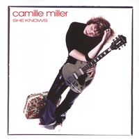 Camille Miller: She Knows