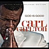 Carl Carlton: God Is Good