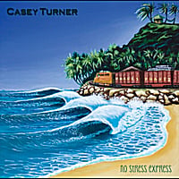Casey Turner: No Stress Express