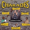 The Charades: Connections