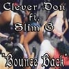 Clever Don: Bounce Back