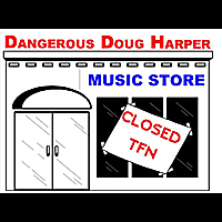 Dangerous Doug Harper: Music Store