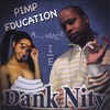 Dank Nity: Pimp Education