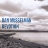 Dan Musselman: Devotion