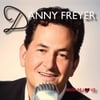 Danny Freyer: Must Be Love