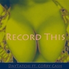 Daytatchi: Record This
