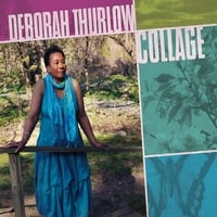 Deborah Thurlow: Collage