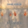 Diane Roblin: Reconnect