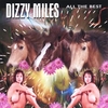 Dizzy Miles: All The Best