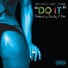 DJ X-Man: Do It (Break it Down)