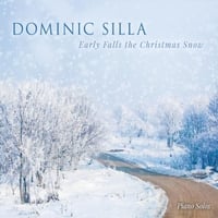 Dominic Silla: Early Falls the Christmas Snow