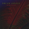 Dream Jungle: Red Night