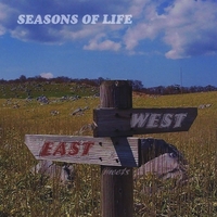 East Meets West: Seasons Of Life