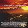 Edward A. Charlesworth, Ph.D.: Relaxing Ways for a Stressful World - Hypnotic Deep Muscle Relaxation 