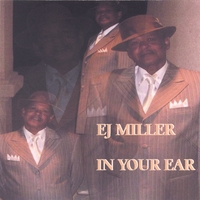 EJ Miller: In Your Ear