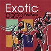 Felix Pando: Exotic Deco