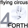 Flying Circus: Forth