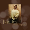 Fran Jaye: Fran Jaye Unplugged