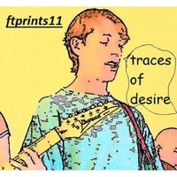 Ftprints11: Traces of Desire