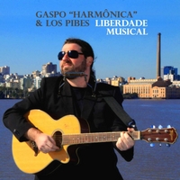 Gaspo Harmônica & los Pibes: Liberdade Musical