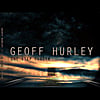 Geoff Hurley: One Step Closer