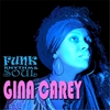 Gina Carey: Funk Rhythm & Soul