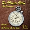 Grant Showalter: The Minute Bible Vol. 1: The Books of the Law