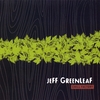 Jeff Greenleaf: Chill Factory