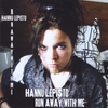 Hannu Lepisto: Run Away With Me
