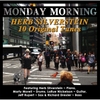 Herb Silverstein: Monday Morning