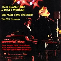 Jack Blanchard & Misty Morgan: One More Song Together