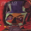 Jaime Sol Black: Ready For Trouble