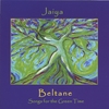 Jaiya: Beltane: Songs for the Green Time