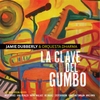 Jamie Dubberly: La Clave Del Gumbo
